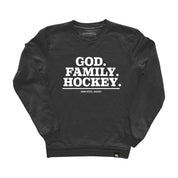 God. Hockey. Family. USA Made Sweatshirt