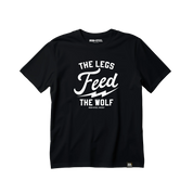 The Legs Feed The Wolf Hockey T-Shirt