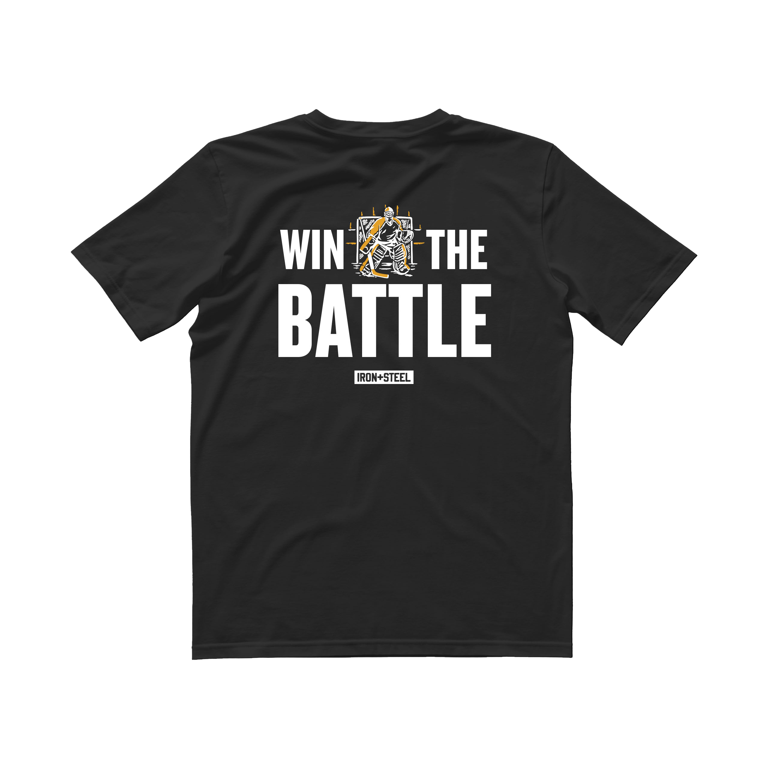 Goalie Win The Battle Tee