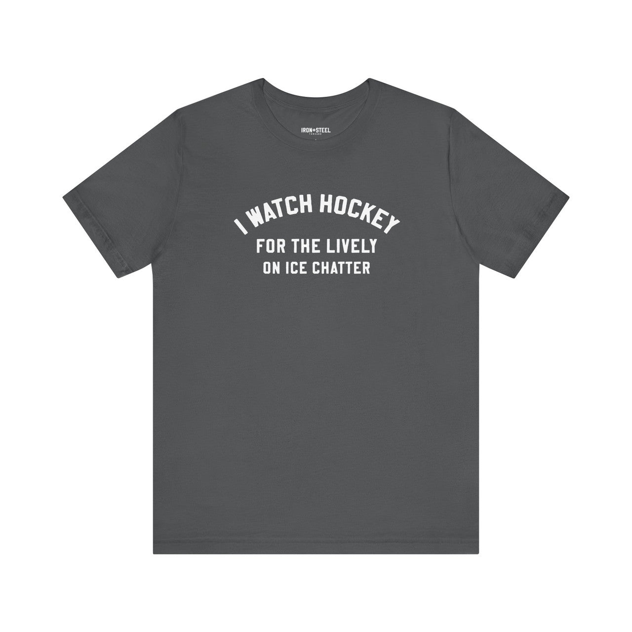 Watch for Hockey Chatter T-Shirt