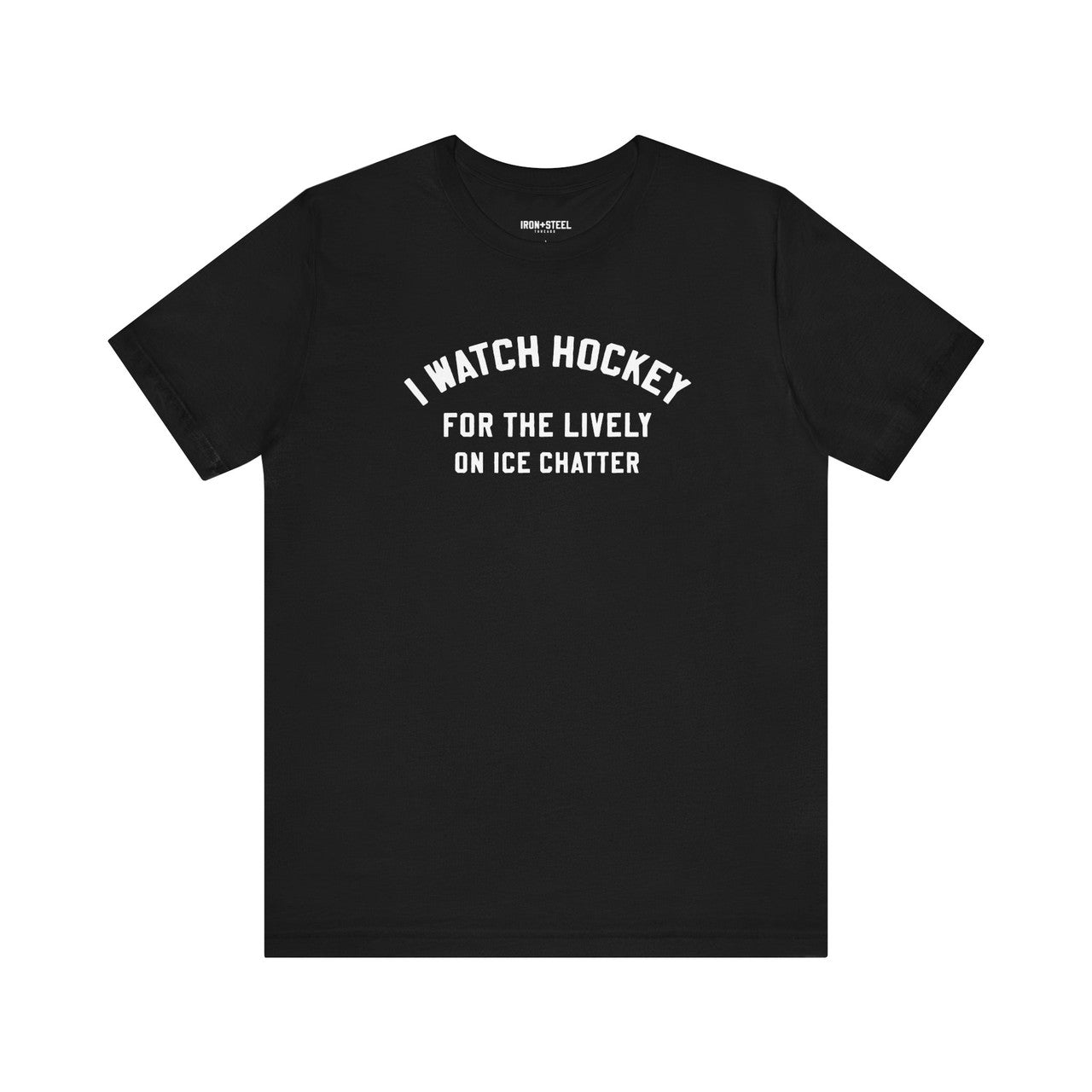 Watch for Hockey Chatter T-Shirt