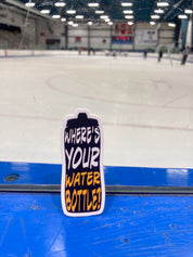 Where's Your Water Bottle Hockey Sticker
