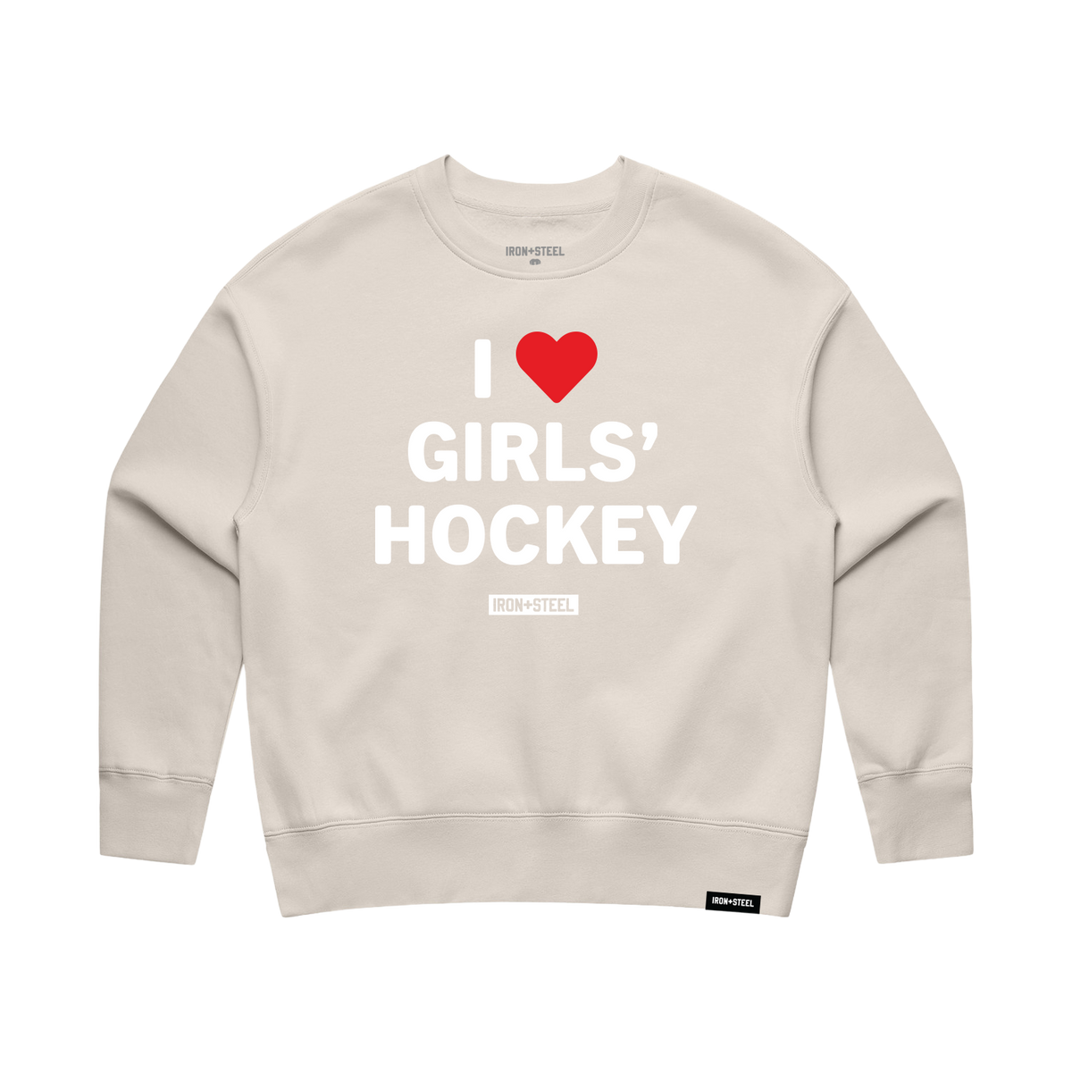 I Love Girls' Hockey Women's Crew