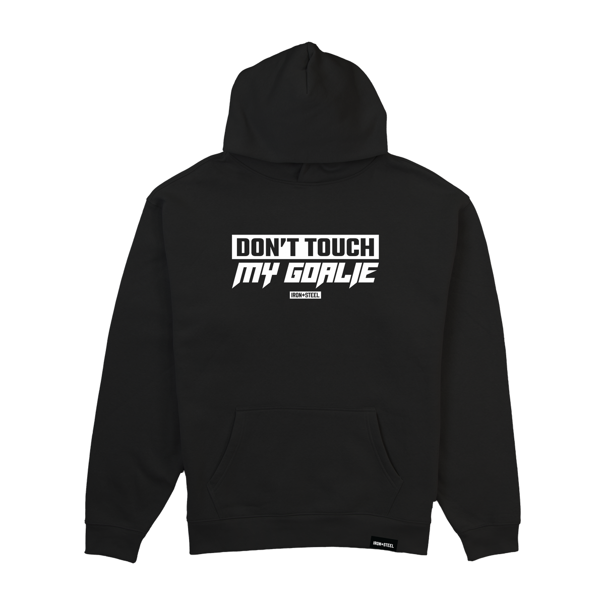 Don't Touch My Goalie Hockey Midweight Hoodie in black, front