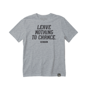 Leave Nothing To Chance Hockey Tee
