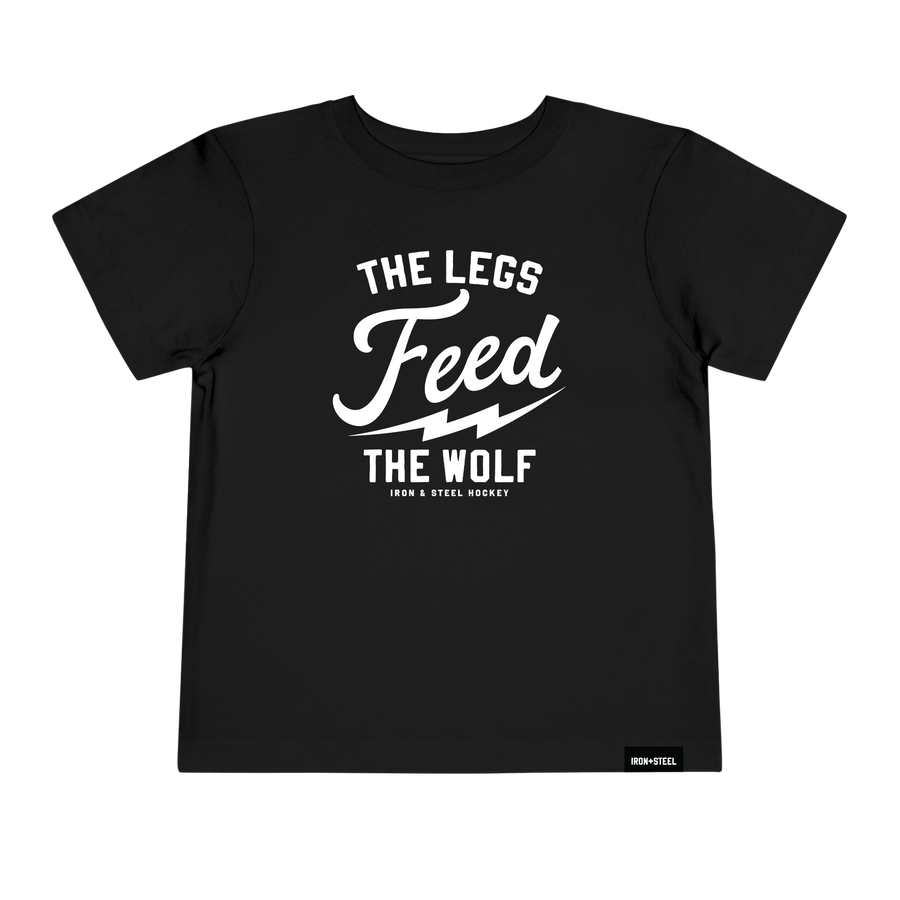 The Legs Feed The Wolf Toddler T-Shirt