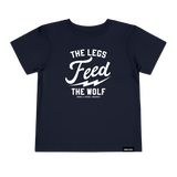 The Legs Feed The Wolf Toddler T-Shirt