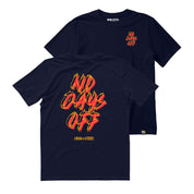 No Days Off Tee