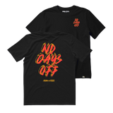 No Days Off Tee