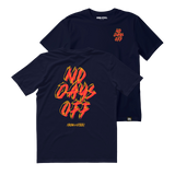 No Days Off Tee