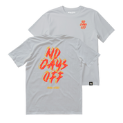 No Days Off Tee