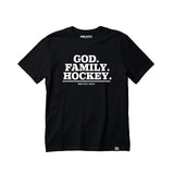 God. Family. Hockey. T-Shirt