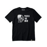 Pucks Die Here Hockey Goalie T-Shirt