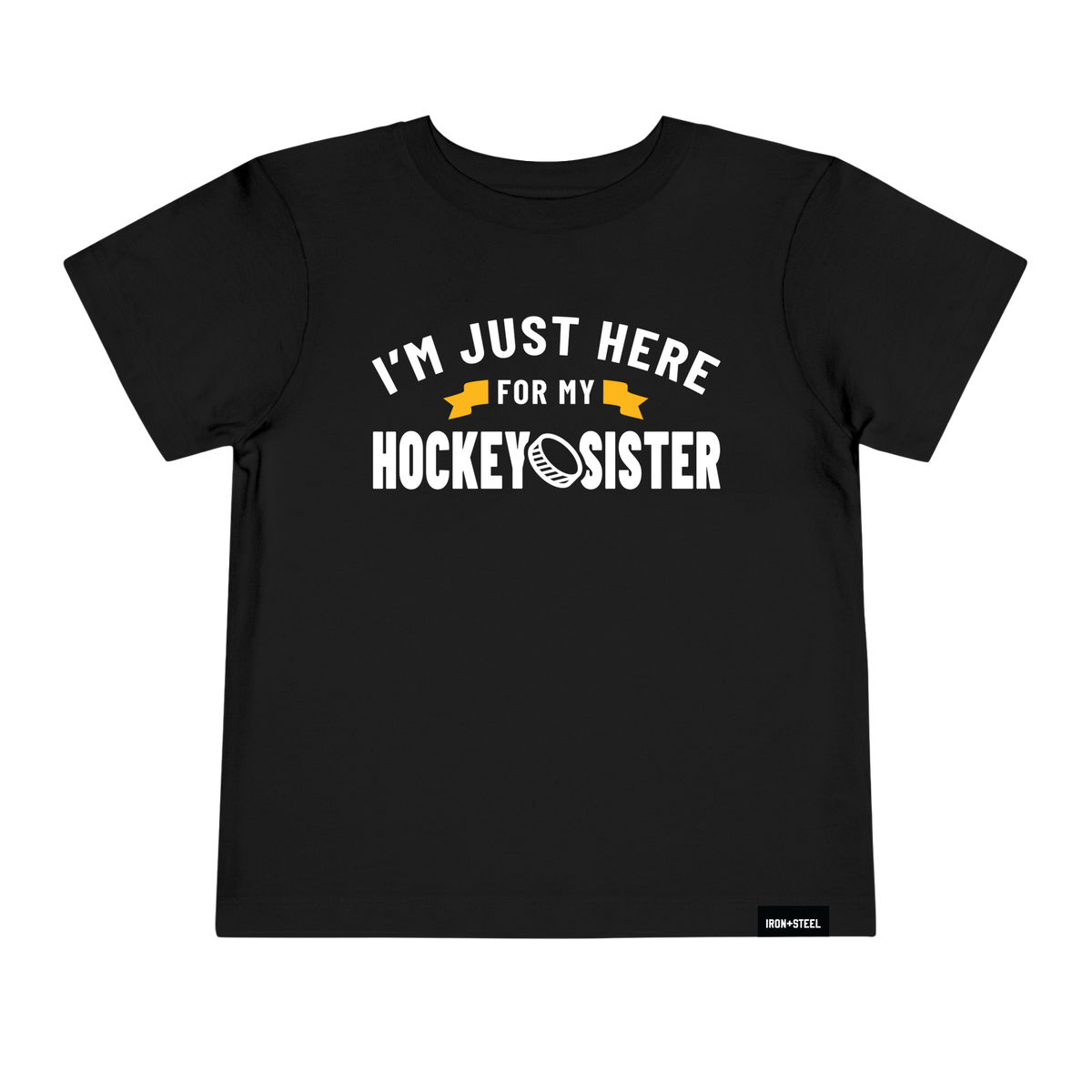 Here For My Hockey Sister Toddler Tee in black