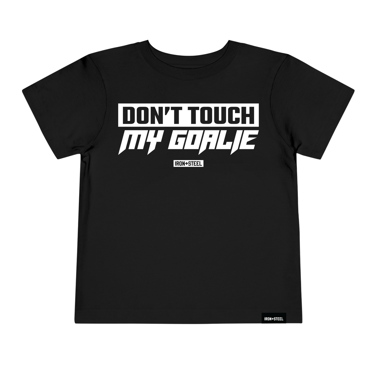 Don't Touch My Goalie Toddler Tee