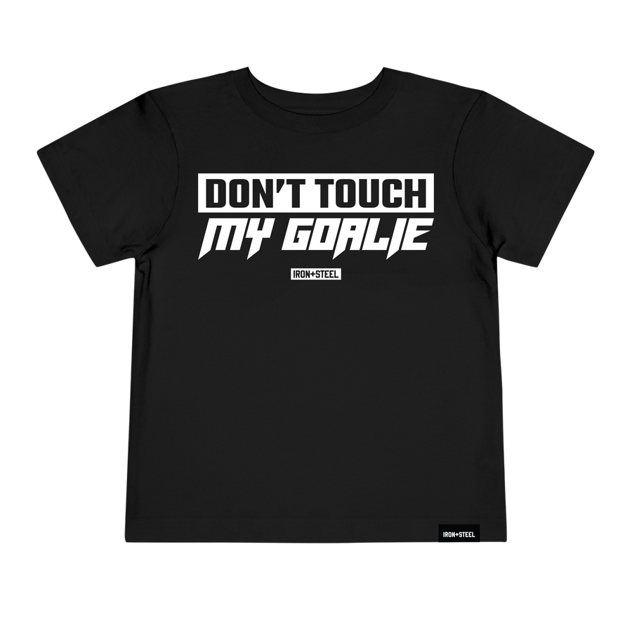 Don't Touch My Goalie Hockey Toddler Tee in black, front