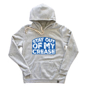 Stay Out Of My Crease Soft Fleece Hoodie