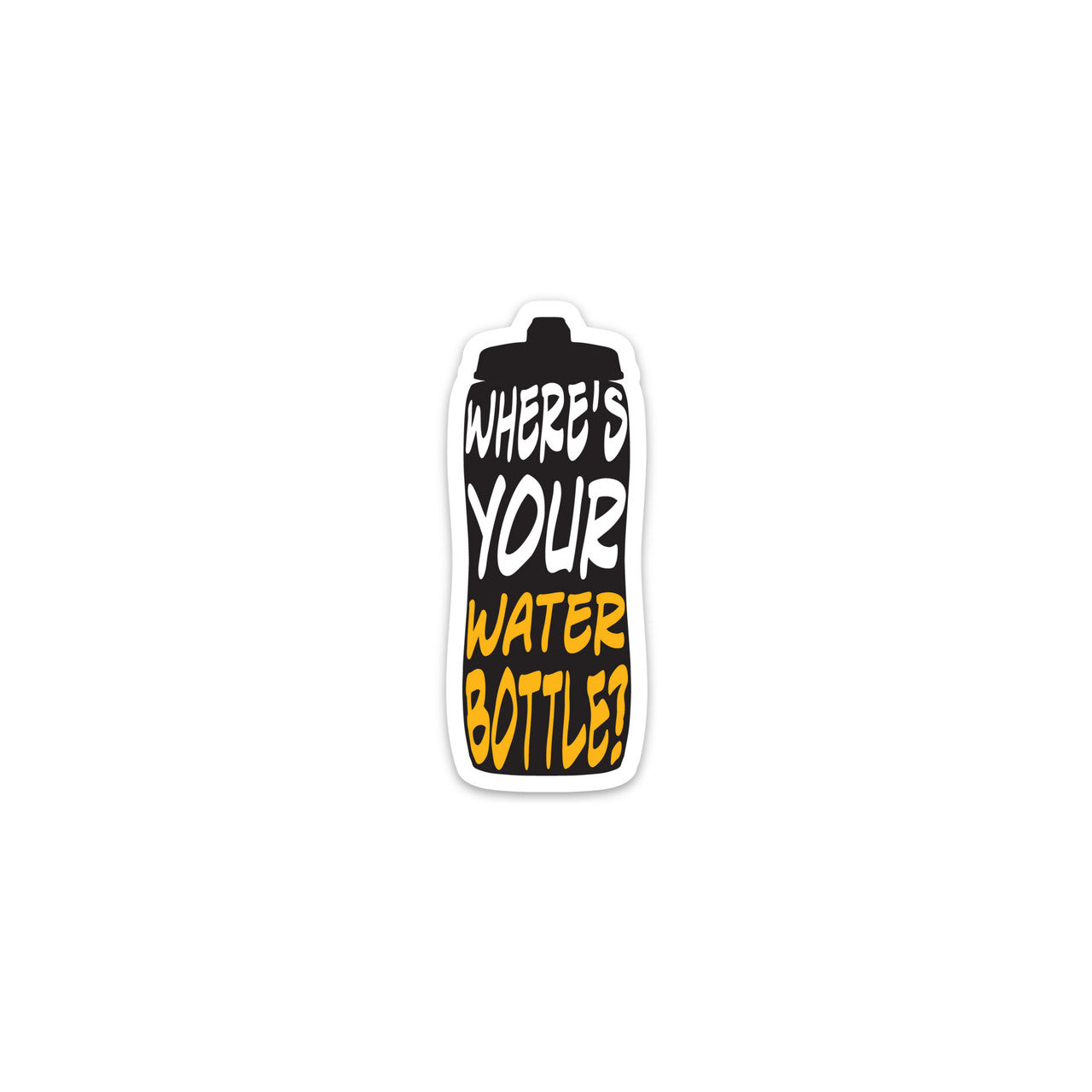Where's Your Water Bottle Hockey Sticker