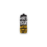 Where's Your Water Bottle Hockey Sticker