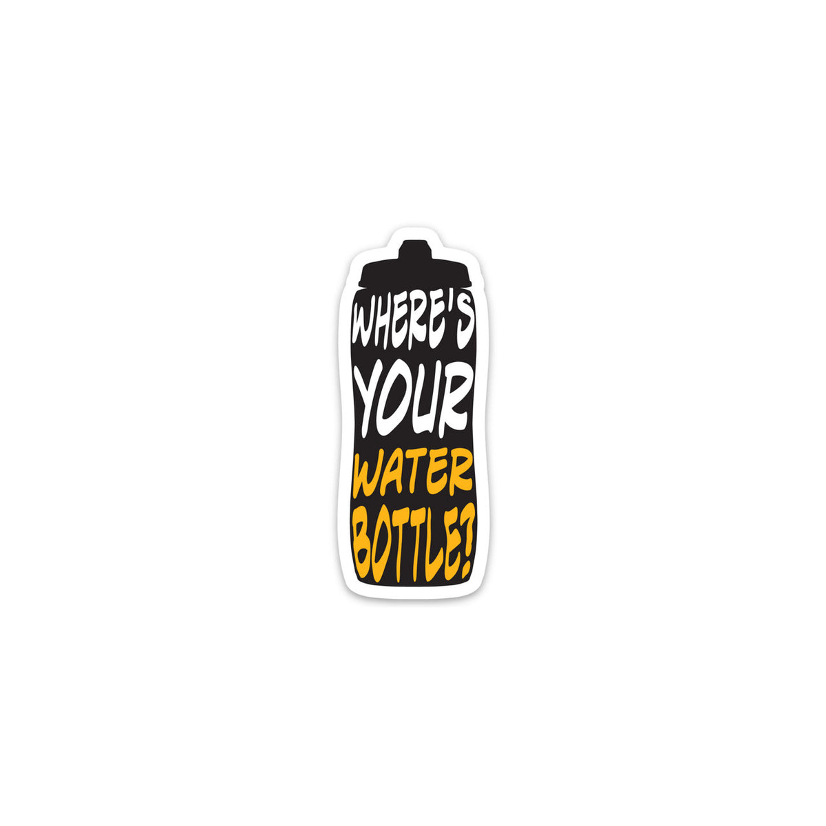 Where's Your Water Bottle Hockey Sticker
