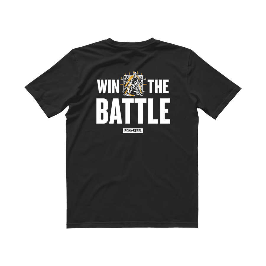 Goalie Win The Battle Tee
